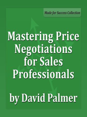 cover image of Mastering Price Negotiations for Sales Professionals